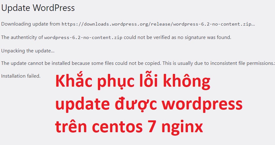 Khắc phục lỗi không update được wordpress trên centos 7 nginx